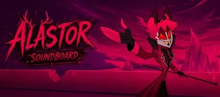 Alastor Soundboard