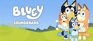 Bluey Soundboard