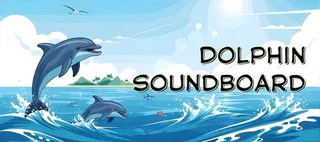 Download Free Dolphin Soundboard {LATEST}