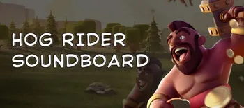 Hog Rider Soundboard