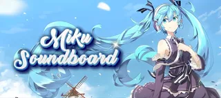 Miku Soundboard
