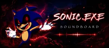 Sonic Exe Soundboard