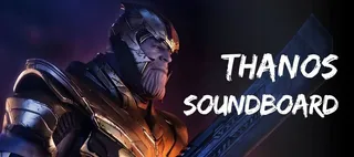 Thanos Soundboard